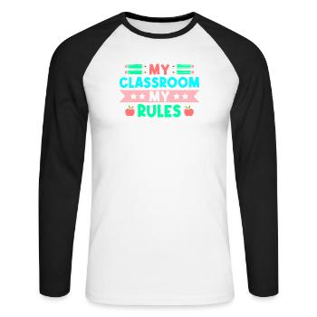 Pre K Teacher Classroom My Rules Kindergarten - Unisex Long Sleeve Baseball T-Shirt - white/black - Front - Nik (191cm)