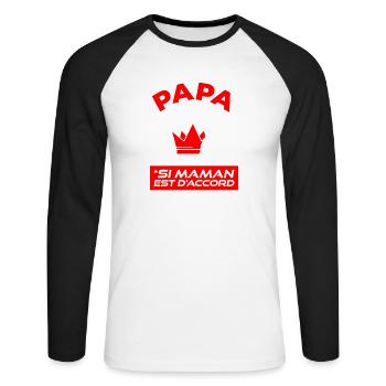 Papa A Toujours Raison Si Maman Est D'accord - T-shirt baseball manches longues Homme - blanc/noir - Devant - Nik (191cm)