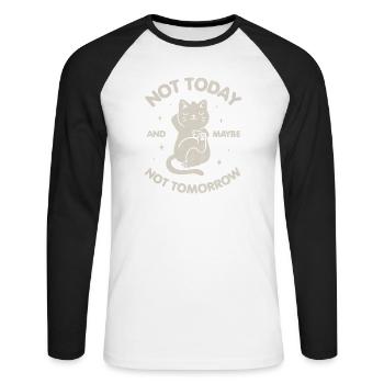 Nicht heute und vielleicht auch nicht morgen - Unisex Baseballshirt langarm - Weiß/Schwarz - Vorne - Nik (191cm)