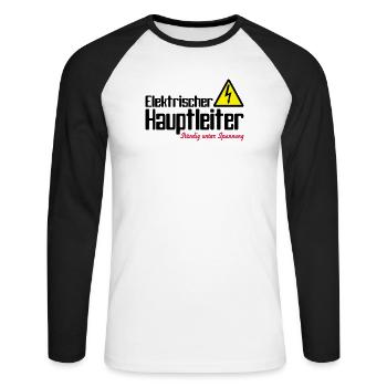 Hauptleiter -Ständig unter Spannung - Unisex Baseballshirt langarm - Weiß/Schwarz - Vorne - Nik (191cm)