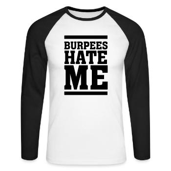 Burpees Hate Me - Unisex Baseballshirt langarm - Weiß/Schwarz - Vorne - Nik (191cm)