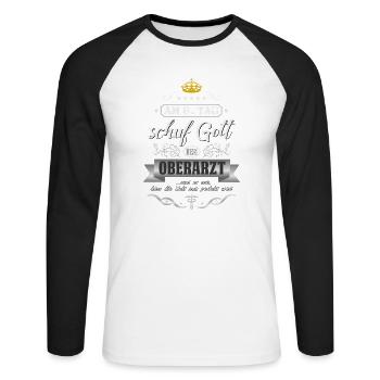 Am 8. Tag schuf Gott den Oberarzt Facharzt Doktor - Unisex Baseballshirt langarm - Weiß/Schwarz - Vorne - Nik (191cm)