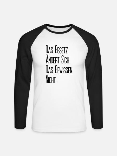 Das Gesetz ändert sich. Das Gewissen nicht. - Unisex Baseballshirt langarm - Weiß/Schwarz