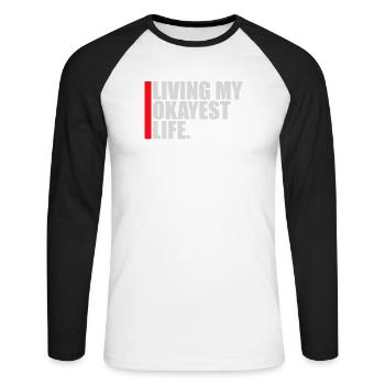 Vivre ma vie la plus correcte Drôle de dicton, médiocre - T-shirt baseball manches longues Homme - blanc/noir - Devant - Nik (191cm)