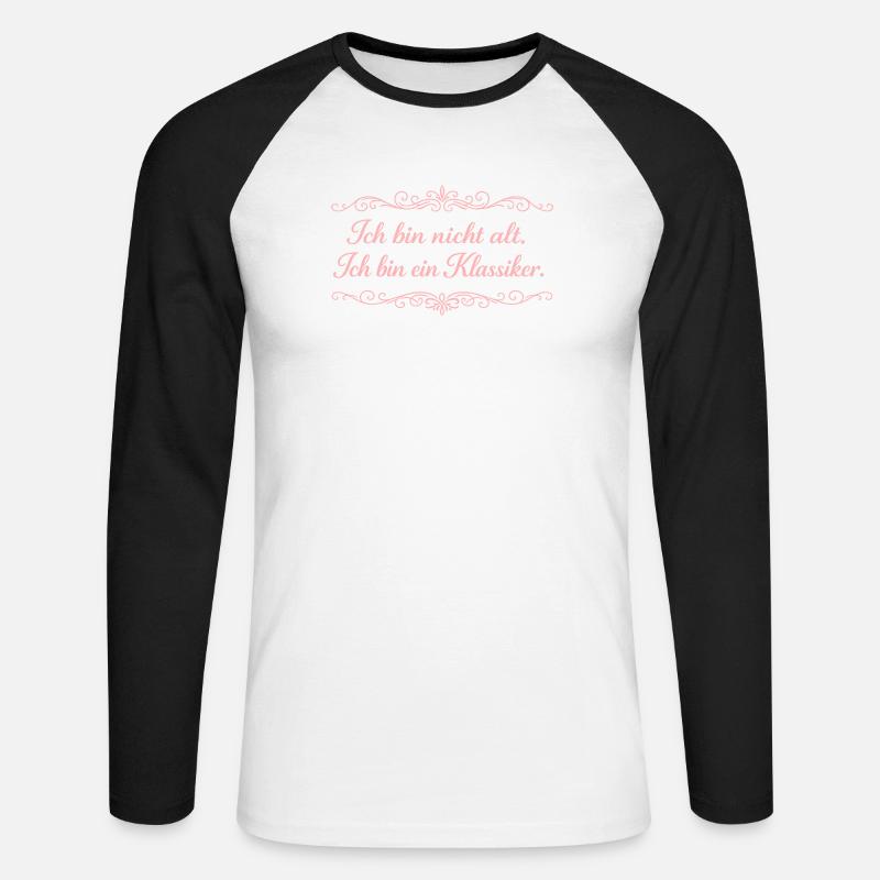 Ich bin nicht alt – Ein Klassiker - Unisex Baseballshirt langarm - Weiß/Schwarz