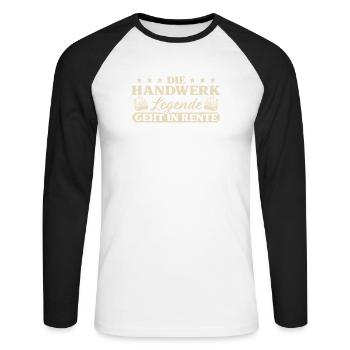 Handwerk Abschied Handwerker in Rente - Unisex Baseballshirt langarm - Weiß/Schwarz - Vorne - Nik (191cm)