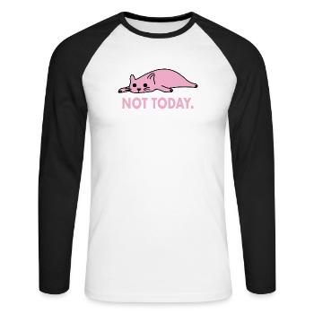 Not Today Cat Lazy Funny Work - Unisex Long Sleeve Baseball T-Shirt - white/black - Front - Nik (191cm)