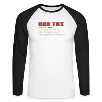 Dad Tax Meme Tee: Kiddos’ Deduction - Unisex Long Sleeve Baseball T-Shirt - white/black - Front - Nik (191cm)