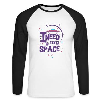 I need my space- Ich brauche meinen Platz- rocket - Unisex Baseballshirt langarm - Weiß/Schwarz - Vorne - Nik (191cm)