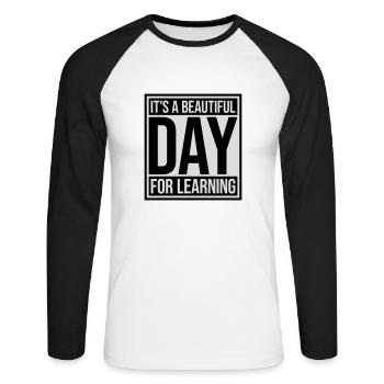 beautiful day for learning - Unisex Long Sleeve Baseball T-Shirt - white/black - Front - Nik (191cm)