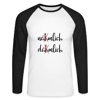 Nämlich mit h - Unisex Baseballshirt langarm - Weiß/Schwarz - Vorne - Nik (191cm)