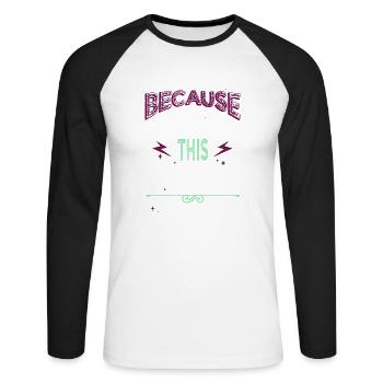 alien loving kid area51 birthday present idea - Unisex Long Sleeve Baseball T-Shirt - white/black - Front - Nik (191cm)