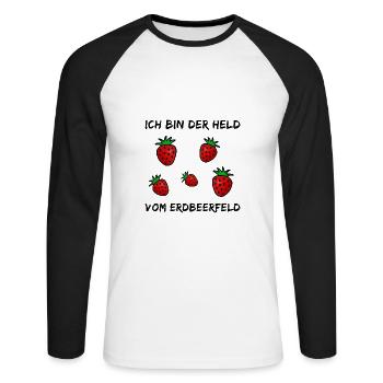 Witziger Spruch - Ich bin der Held vom Erdbeerfeld - Unisex Baseballshirt langarm - Weiß/Schwarz - Vorne - Nik (191cm)