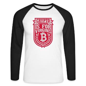 crypto is for virgins - Unisex Long Sleeve Baseball T-Shirt - white/black - Front - Nik (191cm)