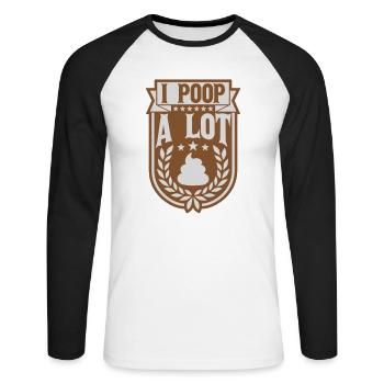 I poop a lot - Unisex Long Sleeve Baseball T-Shirt - white/black - Front - Nik (191cm)