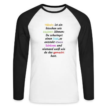 Häkeln ist wie zaubern 2 - Unisex Baseballshirt langarm - Weiß/Schwarz - Vorne - Nik (191cm)