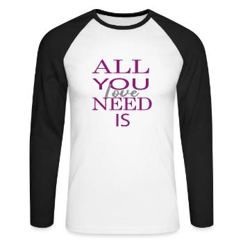 all you need is love - Unisex Baseballshirt langarm - Weiß/Schwarz - Vorne - Nik (191cm)