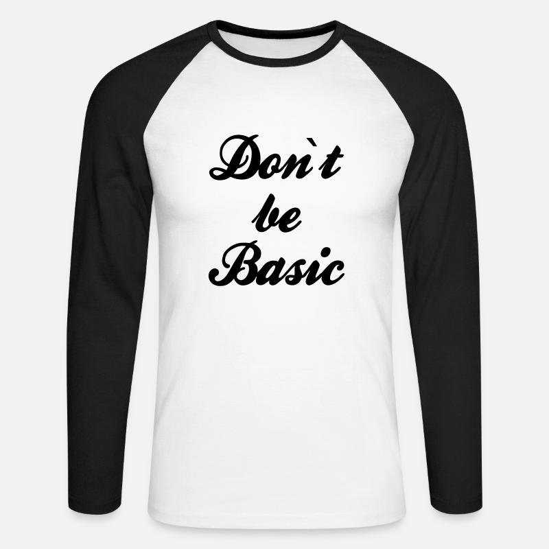 Do not be basic - Unisex Baseballshirt langarm - Weiß/Schwarz