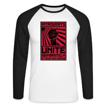 Introverts Unite! (Separately in your own home) - Unisex Long Sleeve Baseball T-Shirt - white/black - Front - Nik (191cm)