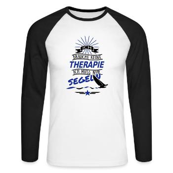 Ich brauche keine Therapie - Segeln No 2 - Unisex Baseballshirt langarm - Weiß/Schwarz - Vorne - Nik (191cm)