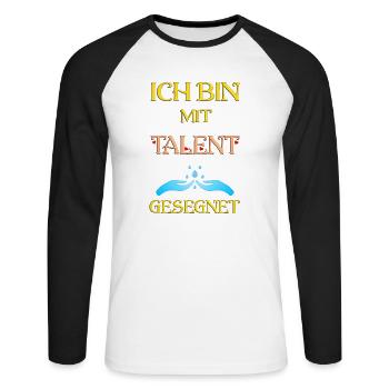 Ich bin mit Talent gesegnet - Unisex Baseballshirt langarm - Weiß/Schwarz - Vorne - Nik (191cm)