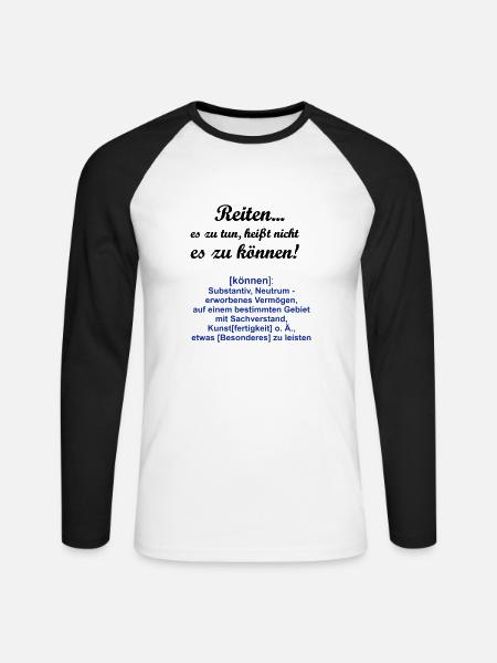 Reiten Es zu tun, heißt nicht es zu können - Unisex Baseballshirt langarm - Weiß/Schwarz
