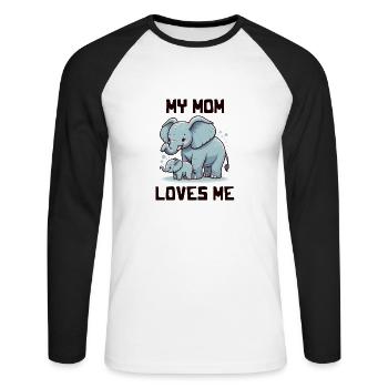 My Mom Loves Me - Baby Sayings - Meine Mutter lieb - Unisex Baseballshirt langarm - Weiß/Schwarz - Vorne - Nik (191cm)