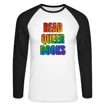 Queere Bücher lesen - Unisex Baseballshirt langarm - Weiß/Schwarz - Vorne - Nik (191cm)