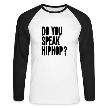 do you speak hiphop - T-shirt baseball manches longues Homme - blanc/noir - Devant - Nik (191cm)