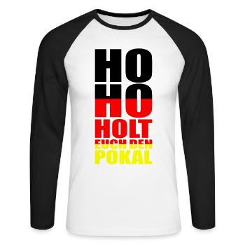 ho ho holt euch den pokal | Farben änderbar - Unisex Baseballshirt langarm - Weiß/Schwarz - Vorne - Nik (191cm)