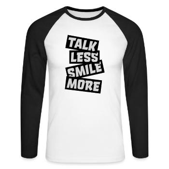 talk less smile more - Unisex Long Sleeve Baseball T-Shirt - white/black - Front - Nik (191cm)