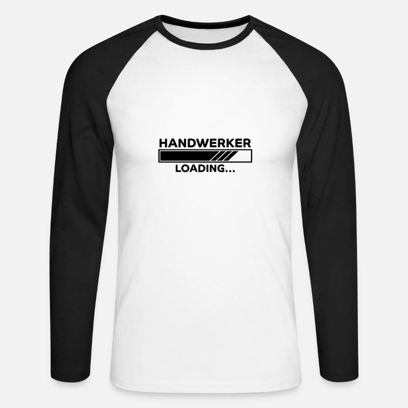Handwerker Spruch Heimwerker Handwerker Geschenk - Unisex Baseballshirt langarm - Weiß/Schwarz
