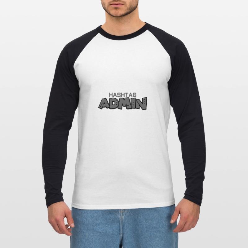 #hashtag admin administrator moderator web development Unisex Long Sleeve Baseball T-Shirt