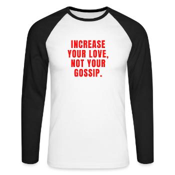 Augmentez votre amour, pas vos commérages - Christian - T-shirt baseball manches longues Homme - blanc/noir - Devant - Nik (191cm)
