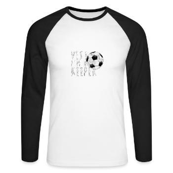 Goalkeeper Fußball Lustiger Spruch Geschenk Idee - Unisex Baseballshirt langarm - Weiß/Schwarz - Vorne - Nik (191cm)