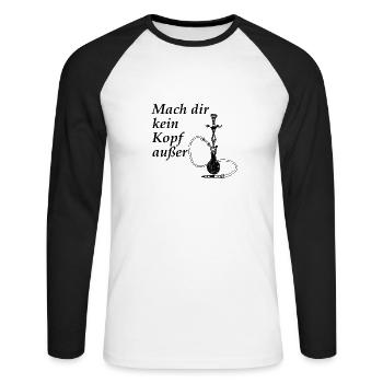 Mach dir kein Kopf außer-Shisha - Unisex Baseballshirt langarm - Weiß/Schwarz - Vorne - Nik (191cm)