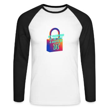 My Password is the Last 8 Digits of Pi Math Nerd - Unisex Long Sleeve Baseball T-Shirt - white/black - Front - Nik (191cm)