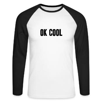 Ok cool shirt yung english hurn coolness - Unisex Long Sleeve Baseball T-Shirt - white/black - Front - Nik (191cm)
