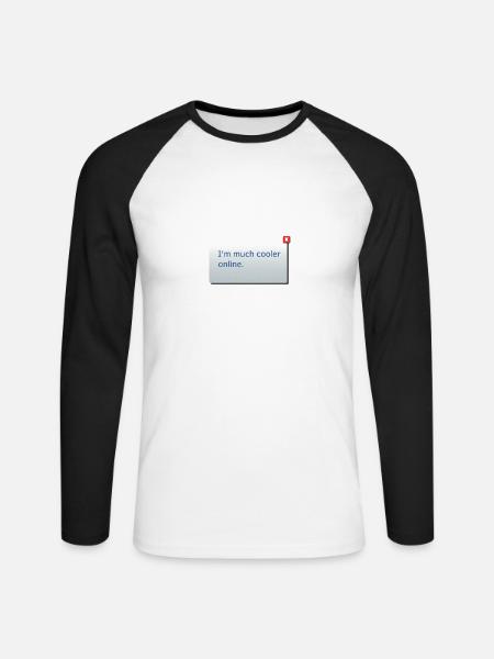 I m much cooler online Lustiger Spruch Geschenk - Unisex Baseballshirt langarm - Weiß/Schwarz