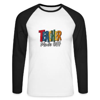 Lustiger Lehrer Mode Off im Ruhestand - Unisex Baseballshirt langarm - Weiß/Schwarz - Vorne - Nik (191cm)