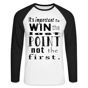 It is important to win the last point in Tennis - Unisex Baseballshirt langarm - Weiß/Schwarz - Vorne - Nik (191cm)