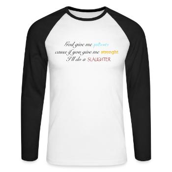 Que Dieu me donne de la patience - T-shirt baseball manches longues Homme - blanc/noir - Devant - Nik (191cm)