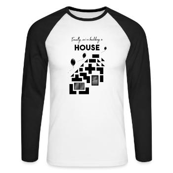 build a house black 2 - Unisex Long Sleeve Baseball T-Shirt - white/black - Front - Nik (191cm)