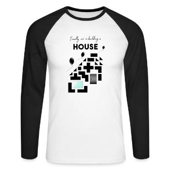 build a house - Unisex Long Sleeve Baseball T-Shirt - white/black - Front - Nik (191cm)
