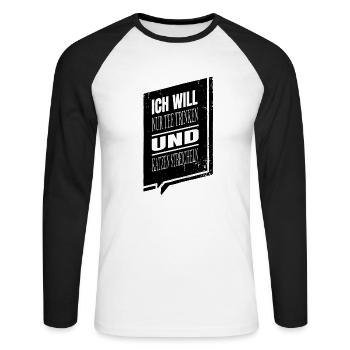 lustig tee zitat abend meerkatze - Unisex Baseballshirt langarm - Weiß/Schwarz - Vorne - Nik (191cm)