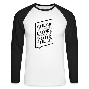 gift idea art sayings book worm humor feminine fun - Unisex Baseballshirt langarm - Weiß/Schwarz - Vorne - Nik (191cm)