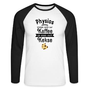 Physios Trinken Nicht Nur Kaffee... - Unisex Baseballshirt langarm - Weiß/Schwarz - Vorne - Nik (191cm)