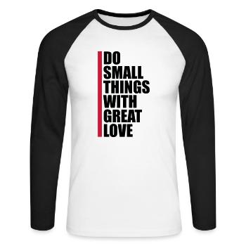 Quote do small things - Unisex Long Sleeve Baseball T-Shirt - white/black - Front - Nik (191cm)