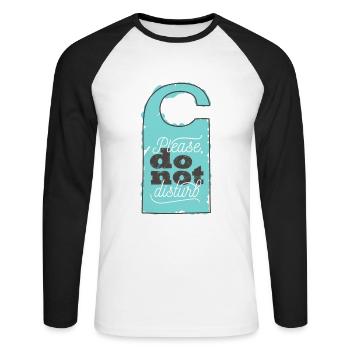 Bitte nicht stören- Hotel Schild- Spaß Ruhe - Unisex Baseballshirt langarm - Weiß/Schwarz - Vorne - Nik (191cm)