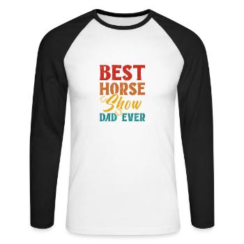 Meilleur papa de spectacle équestre de tous les temps - T-shirt baseball manches longues Homme - blanc/noir - Devant - Nik (191cm)